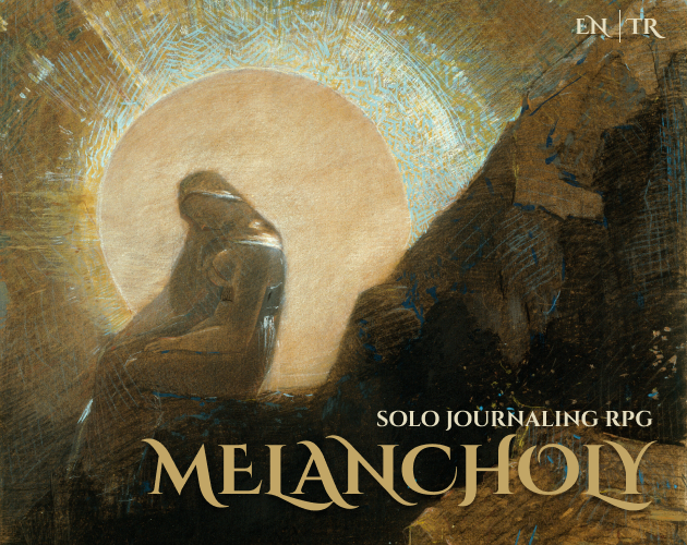 Cover image for Melancholy I A Solo Journaling RPG