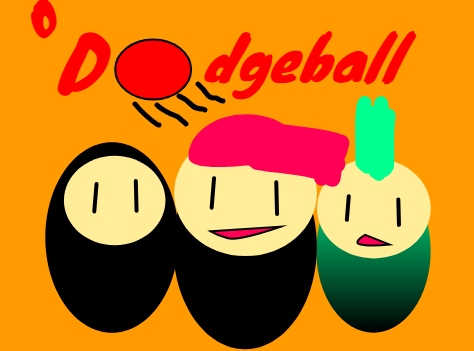 Dodgeball!