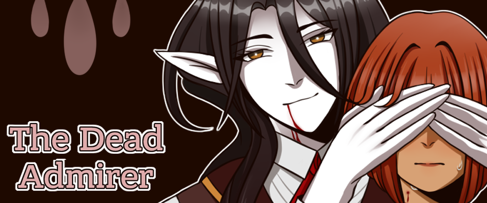 The Dead Admirer: Prologue
