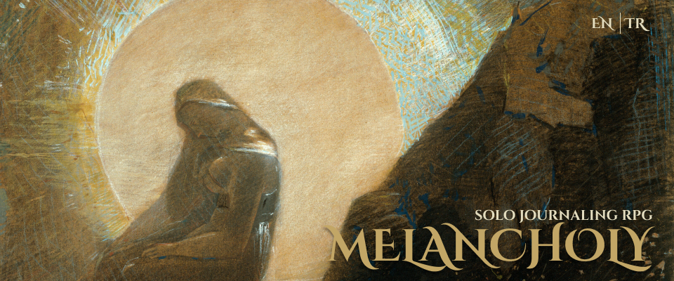 Melancholy I A Solo Journaling RPG