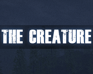 The Creature