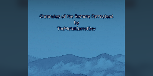 Cover image for Chronicles of the Remote Farmstead