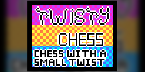 Cover image for Twisty Chess Jam Version