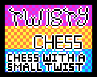 Twisty Chess Jam Version