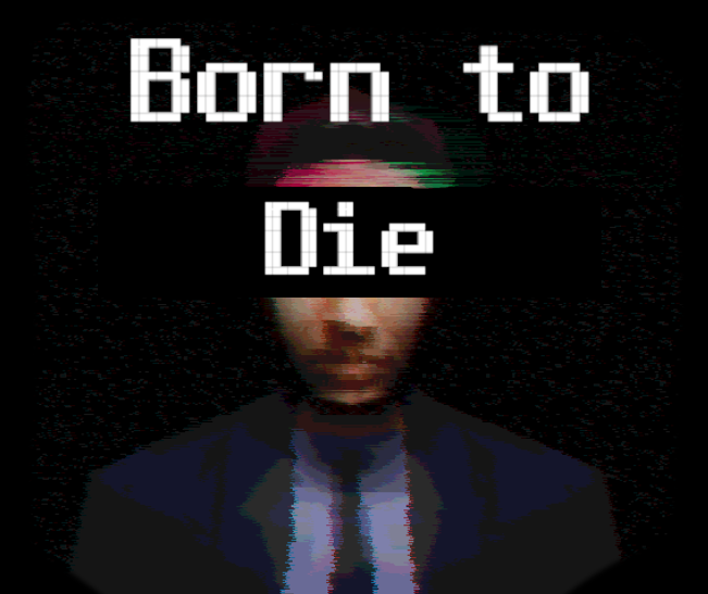 Born to Die