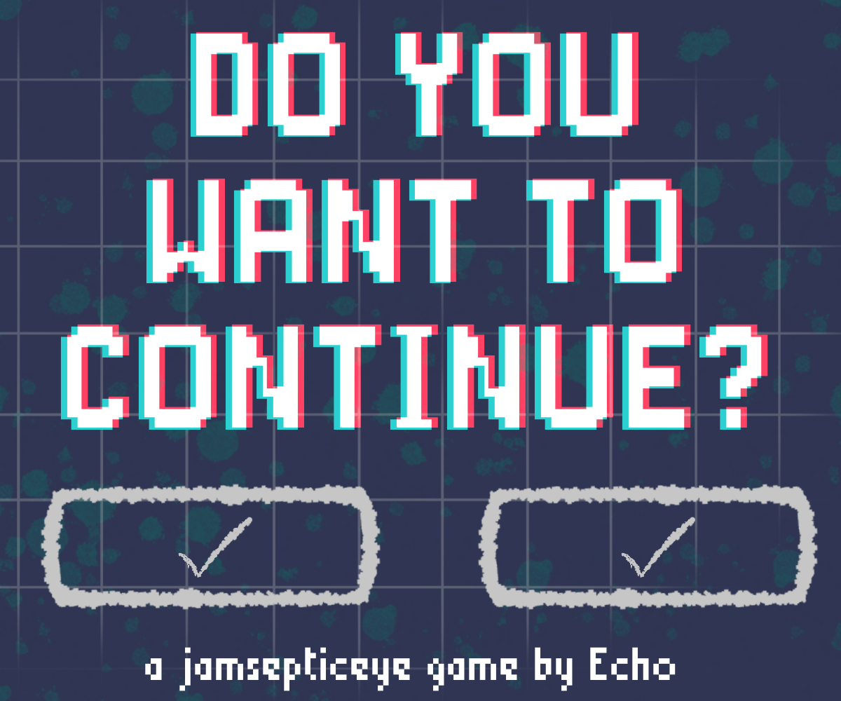 Cover image for Do You Want To Continue?