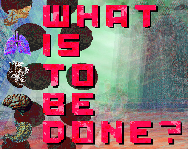 Cover image for What is to be done?