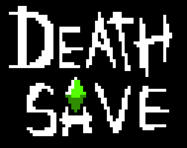 Death Save (jam version)