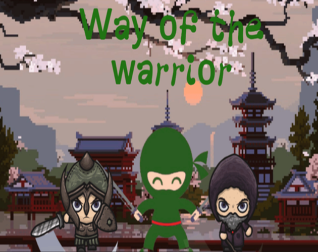 Way of the warrior