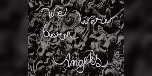 Cover image for we were born angels
