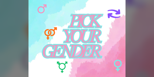 Cover image for Pick Your Gender