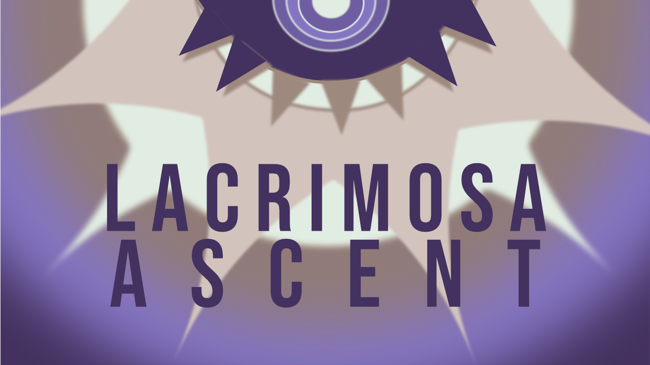 Lacrimosa Ascent
