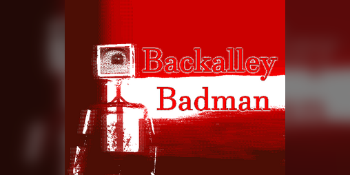 Cover image for Backalley Badman