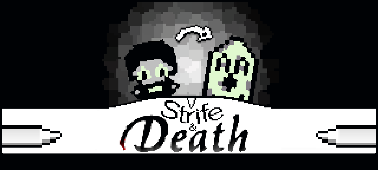 Strife and Death