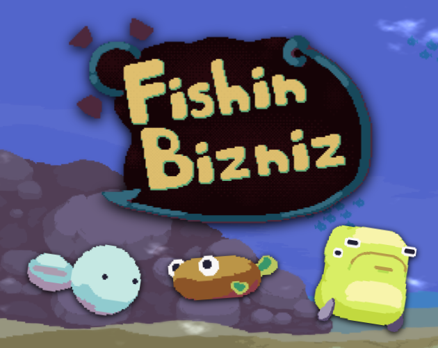 Fishin Bizniz