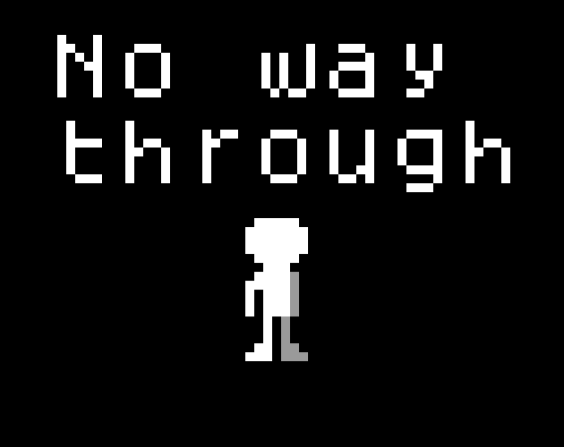 No Way Through
