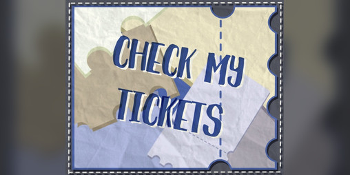 Cover image for Check My Tickets