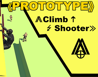 ⟪PROTOTYPE⟫ ⨇Climb⇡ ↯Shooter⨠