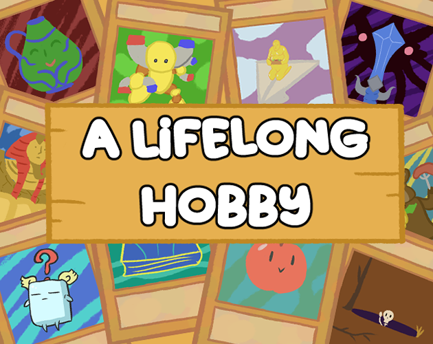 Cover image for A Lifelong Hobby