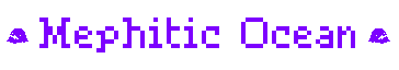 Mephitic Ocean