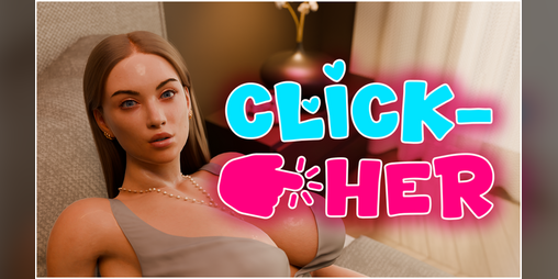 Cover image for Click-Her [v1.0.5.12]