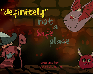 "definitely" not a safe place