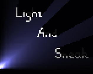 Light and Sneak