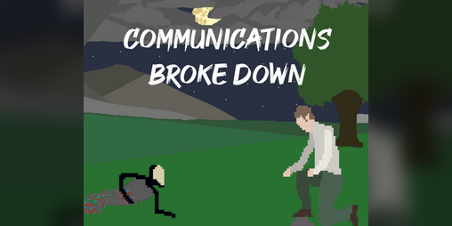 Cover image for Communications Broke Down