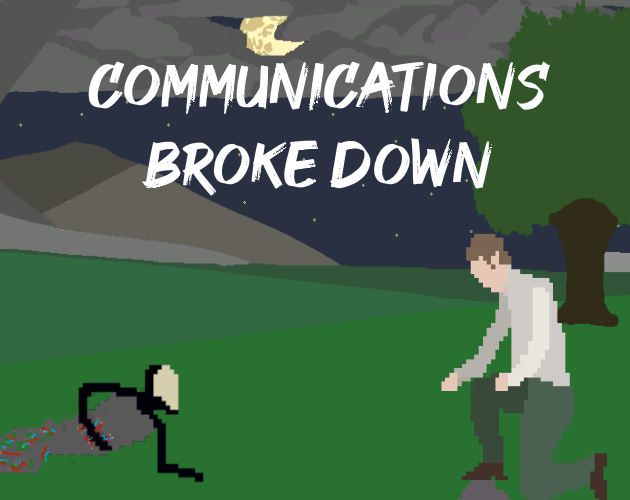Cover image for Communications Broke Down