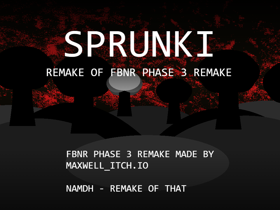 Cover image for Remake Of Sprunki FBNR Phase 3