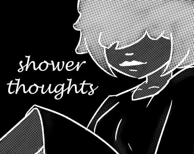 Cover image for shower thoughts