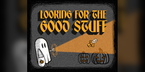 Cover image for Looking For The Good Stuff