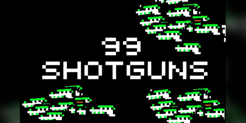 Cover image for 99 Shotguns