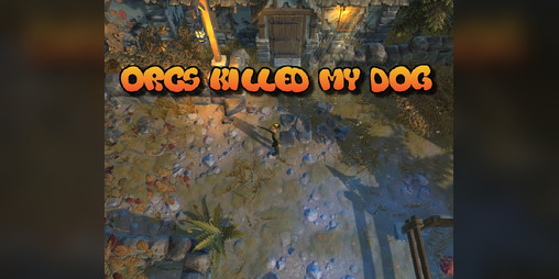 Cover image for Orcs Killed My Dog