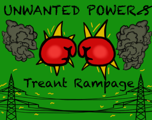 Cover image for UNWANTED POWER (S) : Treant Rampage