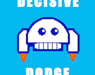 Decisive Dodge