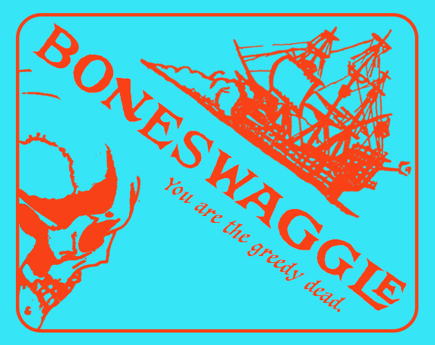 Cover image for BONESWAGGLE!
