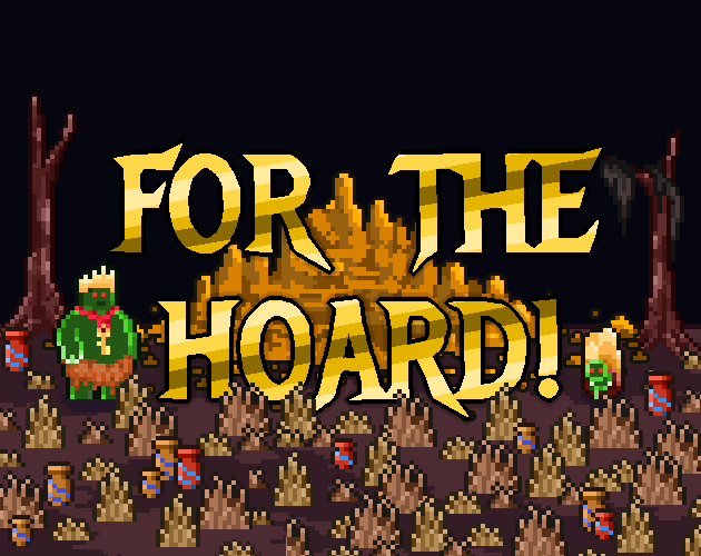 Cover image for For The Hoard!