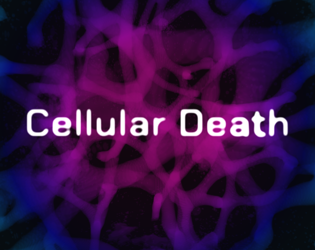 Cellular Death