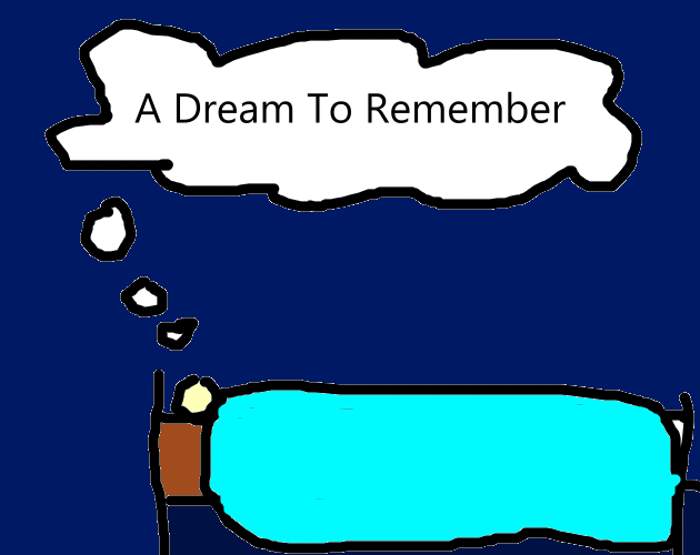 A Dream to Remember