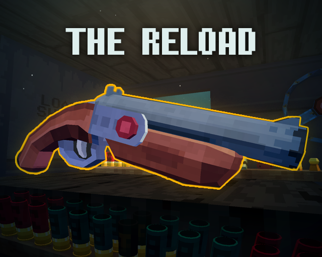 The Reload (LudumDare 58)
