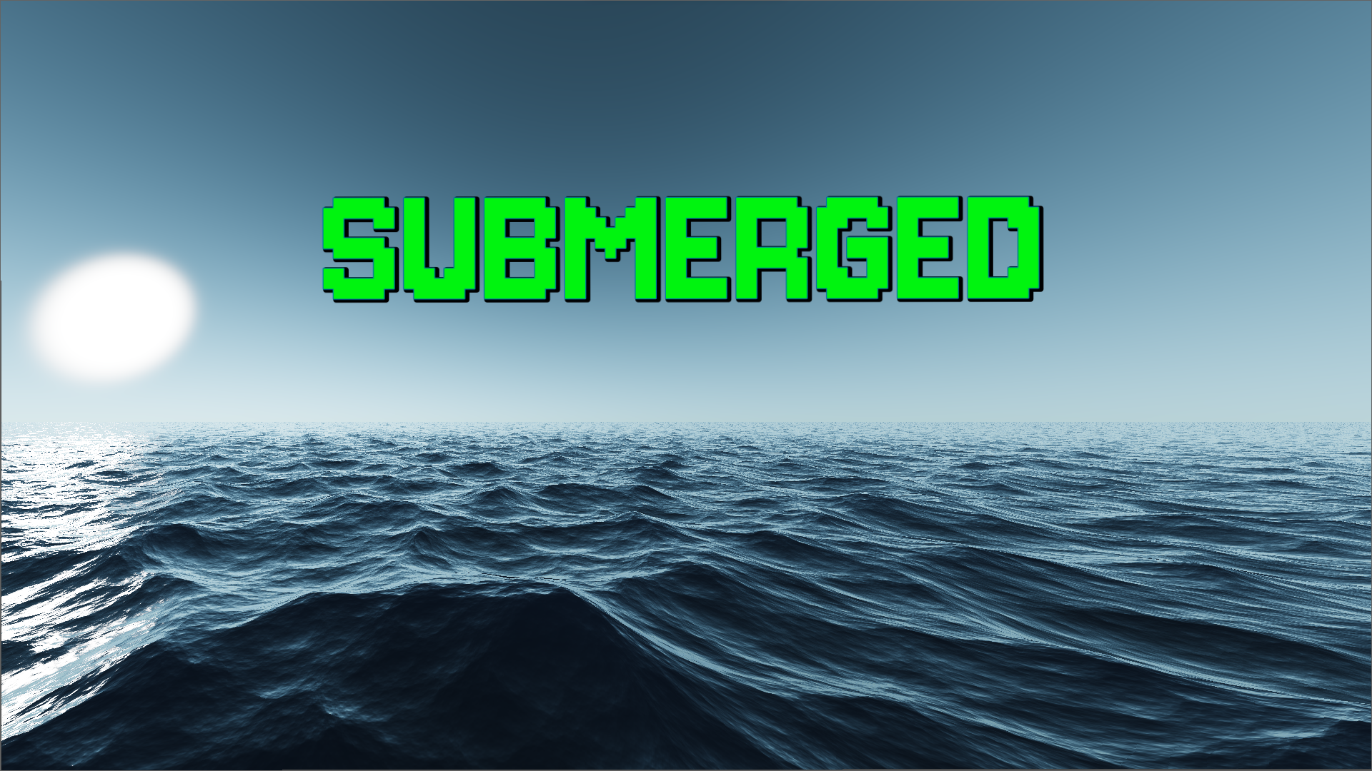 Submerged