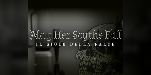 Cover image for May Her Scythe Fall