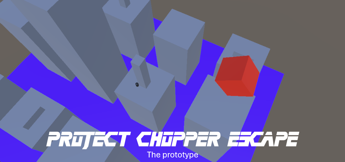 Project Chopper Escape