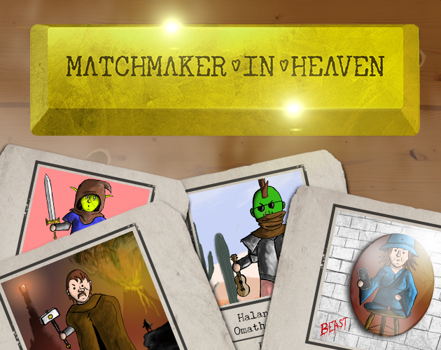 Matchmaker in Heaven