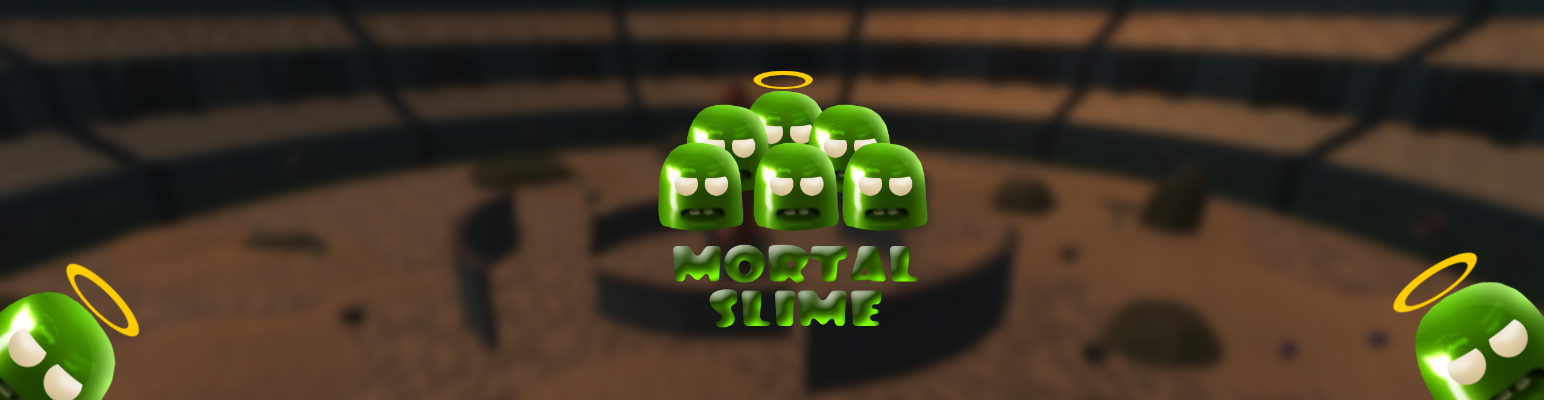 The Mortal Slime