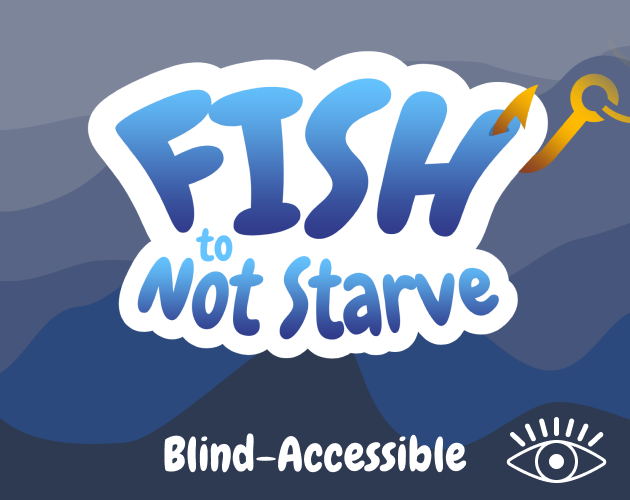 Fish To Not Starve