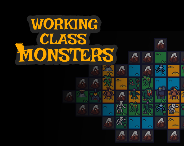 Play Working Class Monsters - Recommended Game
