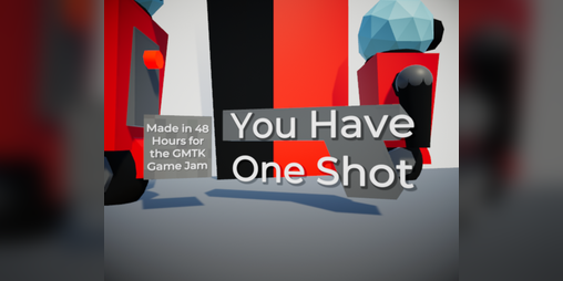 Cover image for You have One Shot