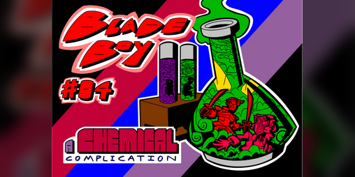 Cover image for BLADE BOY #04 - 'A Chemical Complication'